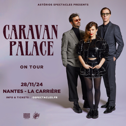 Caravan-palace-nantes-concert-ospectacles