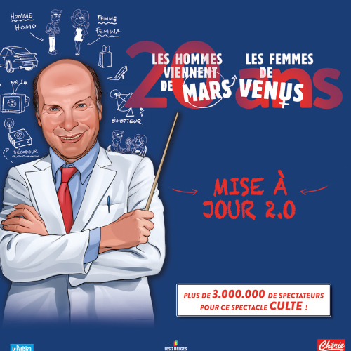 Spectacle Les hommes viennent de Mars les femmes de Vénus Ouest
