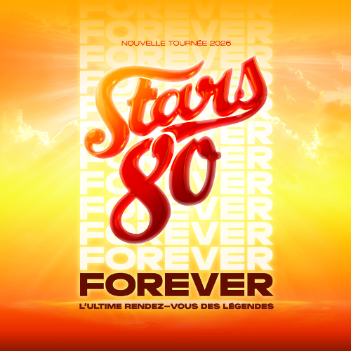 Concert Stars 80 Forever Ouest